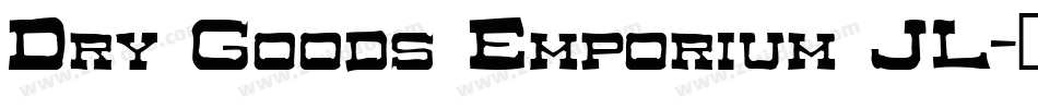 Dry Goods Emporium JL字体转换